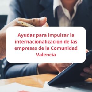 internacionalización de empresas valencianas